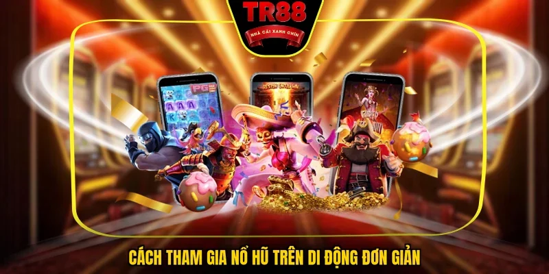 Nổ Hũ Trên Di Động - Trải Nghiệm Giải Trí Đẳng Cấp Tại TR88 - FALCON88.SBS