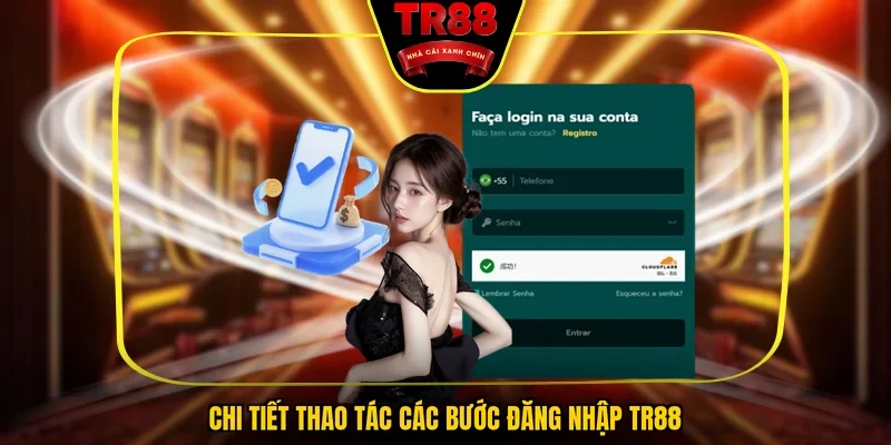 Đăng Nhập TR88 - Truy Cập Nền Tảng Nhanh Trong 30 Giây - FALCON88.SBS
