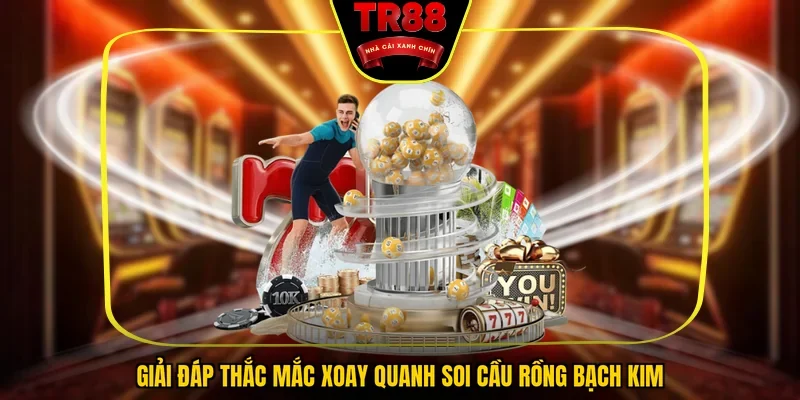 Soi Cầu Rồng Bạch Kim - 3 Mẹo Chơi Giúp Tối Ưu Tỷ Lệ Thắng - FALCON88.SBS